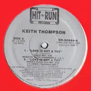 Keith Thompson - Love Is Not A Toy