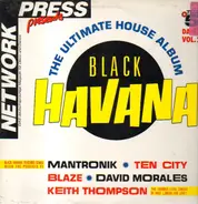 Keith Thompson, 3 Big Men, Sound Factory a.o. - Black Havana