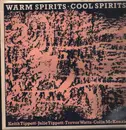 LP - Keith Tippett / Julie Tippetts / Trevor Watts / Colin McKenzie - Warm Spirits - Cool Spirits