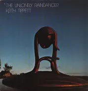 Keith Tippett - The Unlonely Raindancer