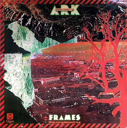 Keith Tippett's Ark - Frames (Music for an Imaginary Film)
