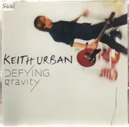 Keith Urban - Defying Gravity