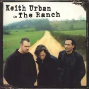 Keith Urban - Keith Urban In The Ranch