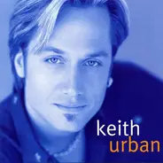 Keith Urban - Keith Urban