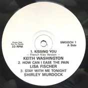 Keith Washington - Kissing You/How Can I Ease The Pain/Stay With Me Tonight