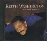 CD - Keith Washington - You Make It Easy