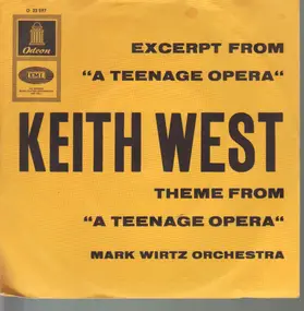 Keith West - Excerpt From 'A Teenage Opera' / Theme From 'A Teenage Opera'