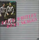 LP - Keith Whitley & Ricky Skaggs - Second Generation Bluegrass