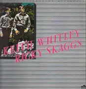LP - Keith Whitley & Ricky Skaggs - Second Generation Bluegrass