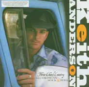 Keith Anderson - Three Chord Country and American Rock & Roll