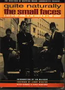 Keith Badman / Terry Rawlings - Quite Naturally - The Small Faces - A Day by Day Guide to the Career of a Pop Group