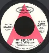 Keith Barbour - My God And I / In The Quiet Of Your Love