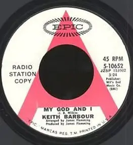 Keith Barbour - My God And I / In The Quiet Of Your Love