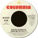 7inch Vinyl Single - Keith Barrow - Turn Me Up (Part 1)