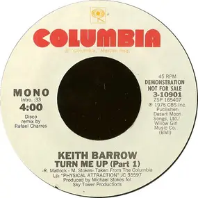 keith barrow - Turn Me Up (Part 1)