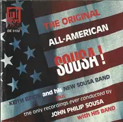 CD - Keith Brion And His New Sousa Band , John Philip Sousa With His Sousa's Band - The Original All-American, Sousa! - Mono