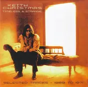 keith christmas - Timeless And Strange