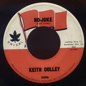 Keith Colley - No-Joke / Enamorado