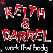 Keith & Darrell - Work That Body