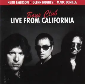 Keith Emerson - Boys Club - Live From California