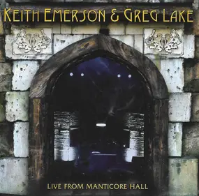 Keith Emerson - Live From Manticore Hall