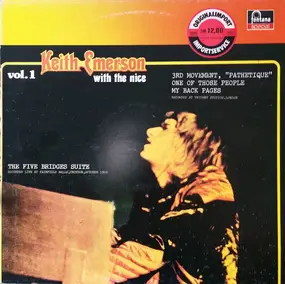Keith Emerson - Keith Emerson With The Nice - Vol. 1