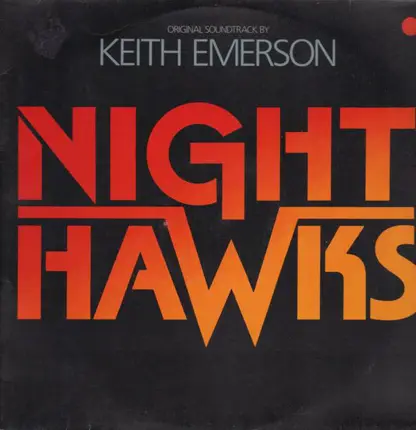 Keith Emerson - Nighthawks (Original Soundtrack)