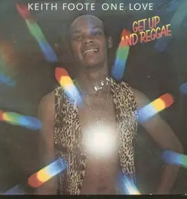 Keith Foote One Love - Get up and reggae