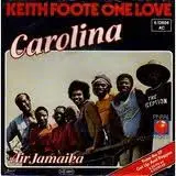 Keith Foote One Love - Carolina