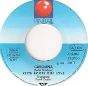 7inch Vinyl Single - Keith Foote One Love - Carolina