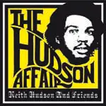 Keith - THE HUDSON AFFAIR