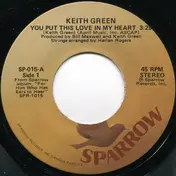 Keith Green - You Put This Love In My Heart