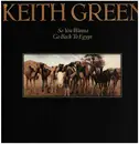LP - Keith Green - So You Wanna Go Back To Egypt