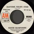 7inch Vinyl Single - Keith Hampshire - Daytime Night-Time