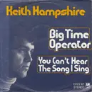 7inch Vinyl Single - Keith Hampshire - Big Time Operator