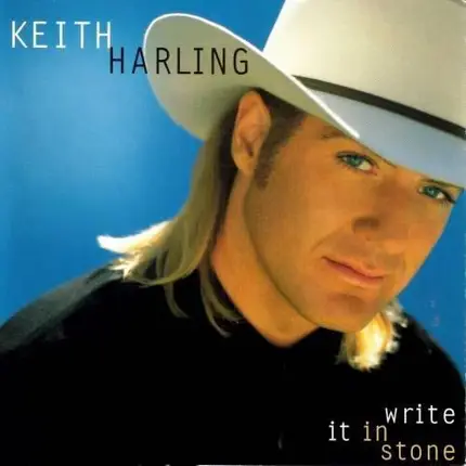Keith Harling - Write It in Stone