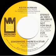 7inch Vinyl Single - Keith Herman - Somewhere There's A Star