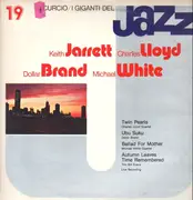 LP - Keith Jarrett , Charles Lloyd , Dollar Brand , Michael White - I Giganti Del Jazz Vol. 19