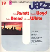 Keith Jarrett , Charles Lloyd , Dollar Brand , Michael White - I Giganti Del Jazz Vol. 19