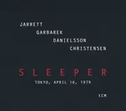 Keith Jarrett , Jan Garbarek , Palle Danielsson , Jon Christensen - Sleeper (Tokyo, April 16, 1979)