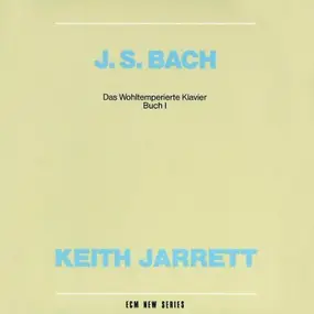 Keith Jarrett - Bach: Das wohltemperierte klavier, Buch I