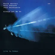 Keith Jarrett / Gary Peacock / Jack DeJohnette - Always Let Me Go