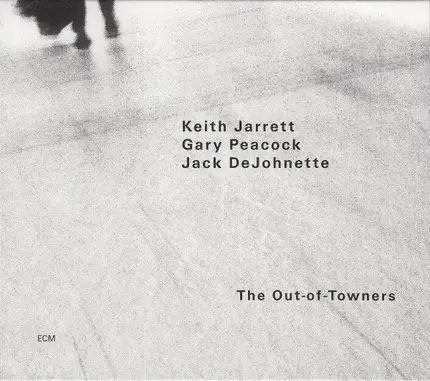 Keith Jarrett / Gary Peacock / Jack DeJohnette - The Out-of-Towners