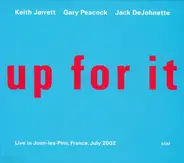 Keith Jarrett / Gary Peacock / Jack DeJohnette - Up For It