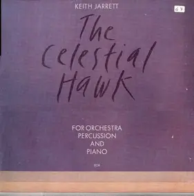 Keith Jarrett - The Celestial Hawk