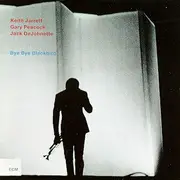 CD - Keith Jarrett Trio - Bye Bye Blackbird