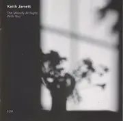 CD - Keith Jarrett - The Melody At Night, With You