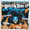 12inch Vinyl Single - Keith Lawrence - The Bussin' True EP - EP