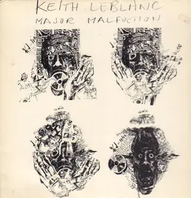 Keith LeBlanc - Major Malfunction