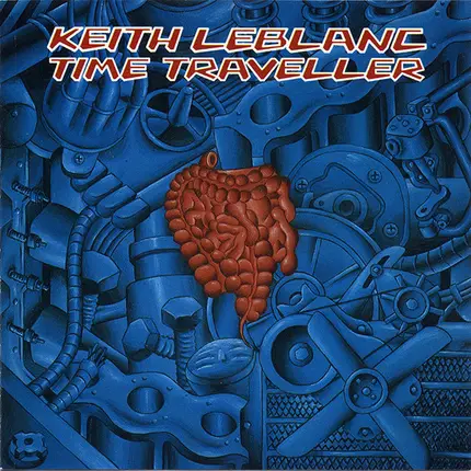 Keith LeBlanc - Time traveller